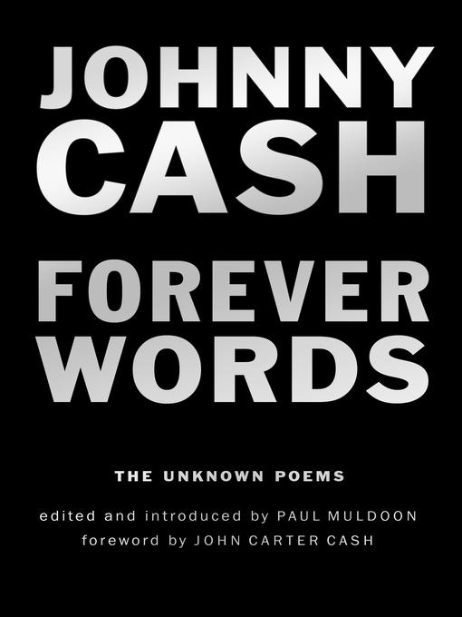 Title details for Forever Words by Johnny Cash - Available
